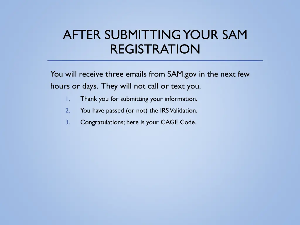 after submitting your sam registration