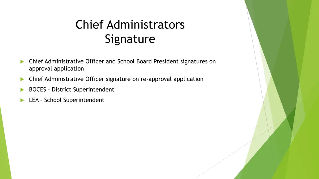 chief administrators signature