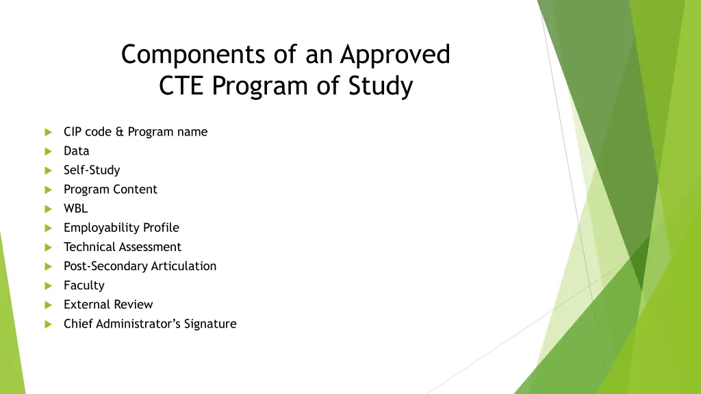 components of an approved cte program of study