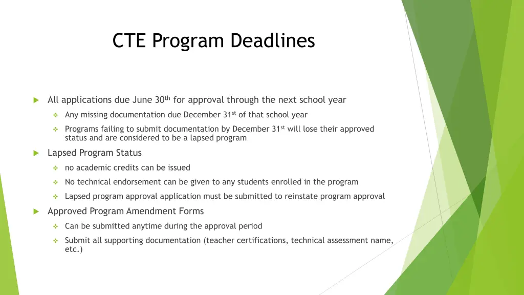 cte program deadlines