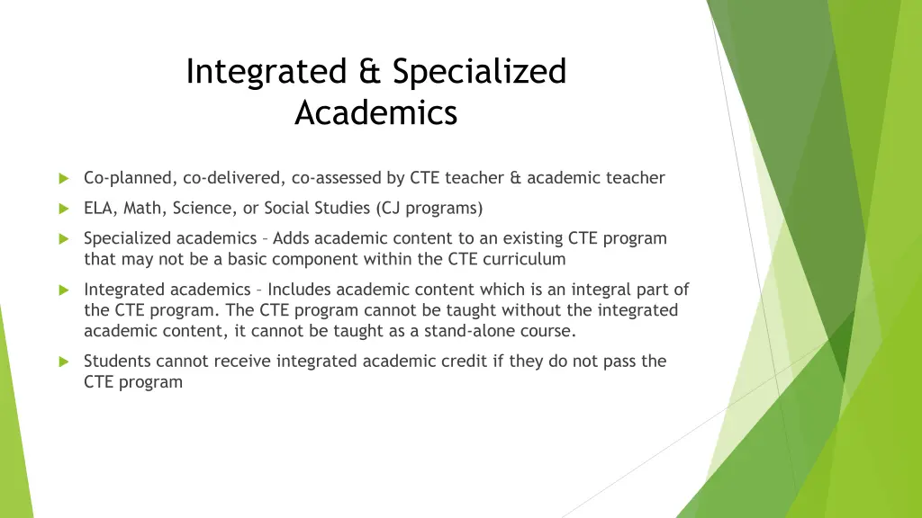 integrated specialized academics