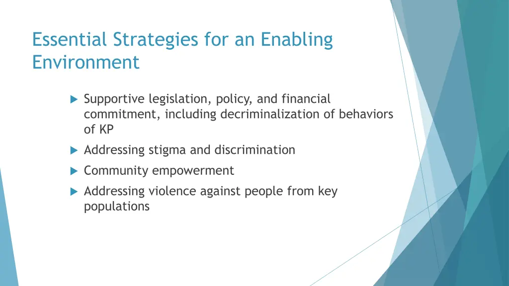 essential strategies for an enabling environment