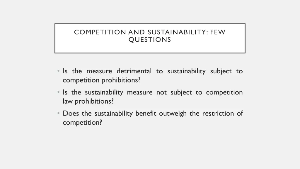 competition and sustainability few questions