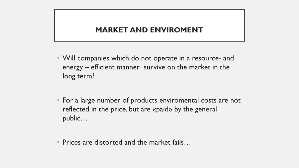 market and enviroment