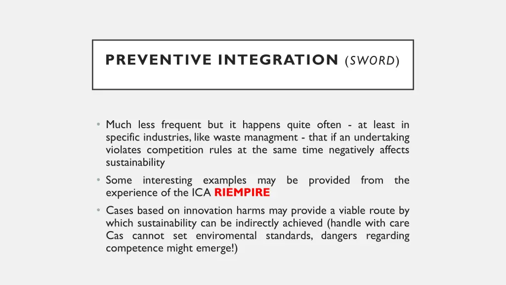 preventive integration sword