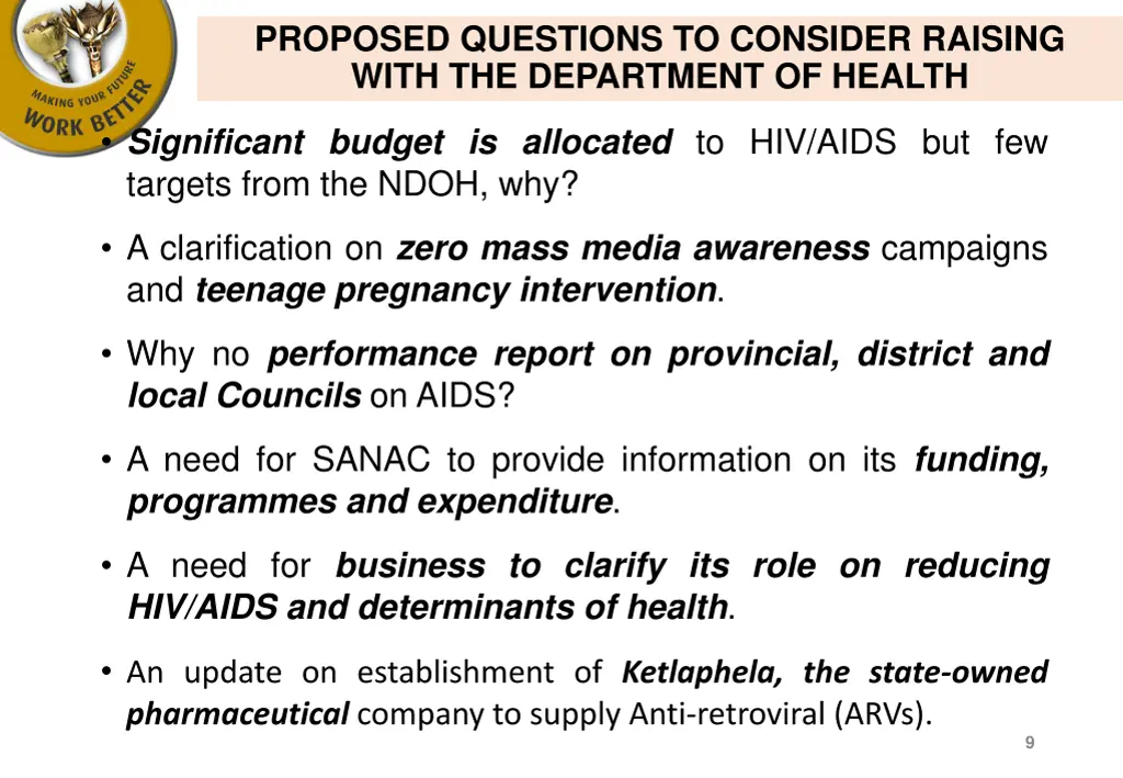 proposed questions to consider raising with