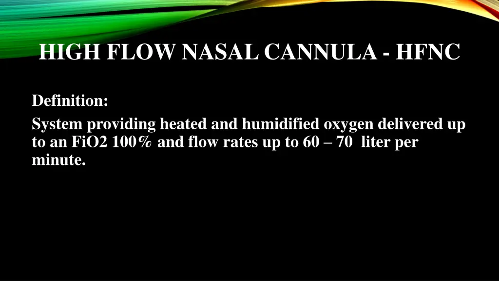 high flow nasal cannula hfnc