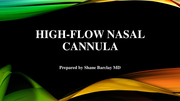 high flow nasal cannula