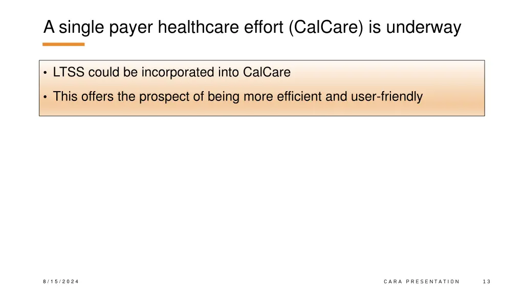 a single payer healthcare effort calcare