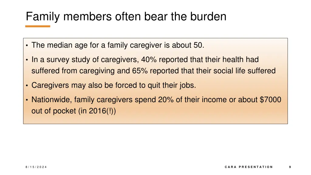 family members often bear the burden