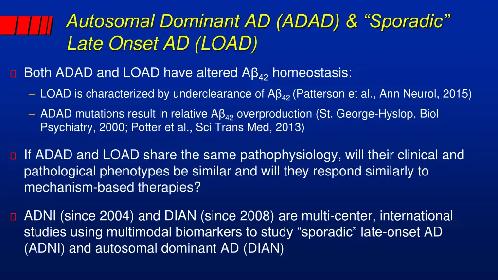 autosomal dominant ad adad sporadic late onset