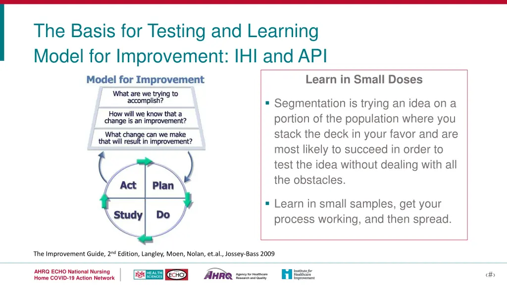 the basis for testing and learning model