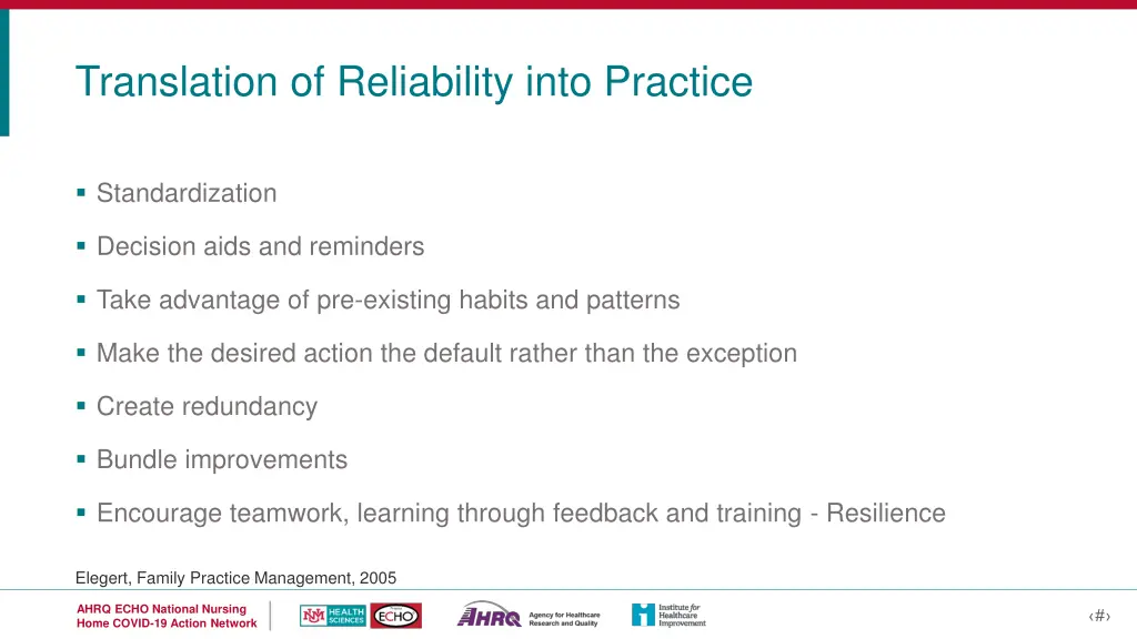 translation of reliability into practice