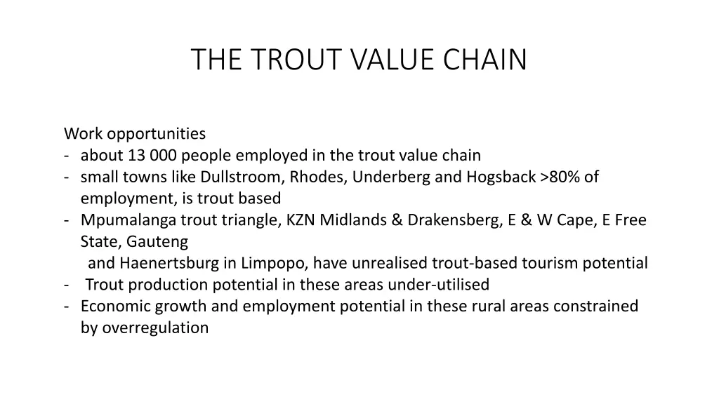 the trout value chain