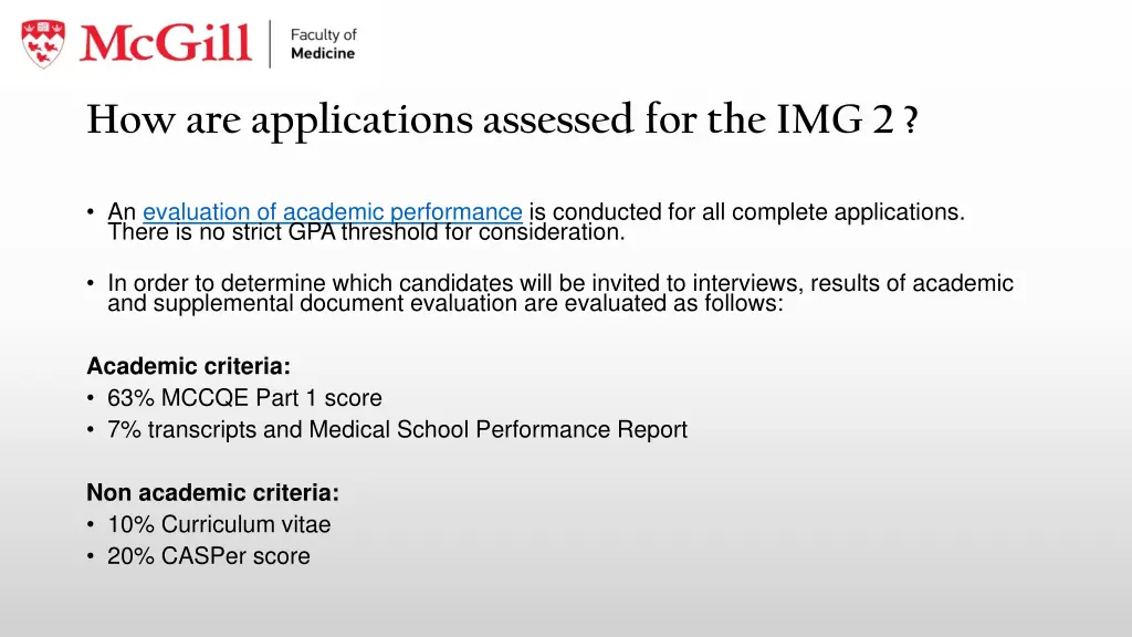 how are applications assessed for the img 2