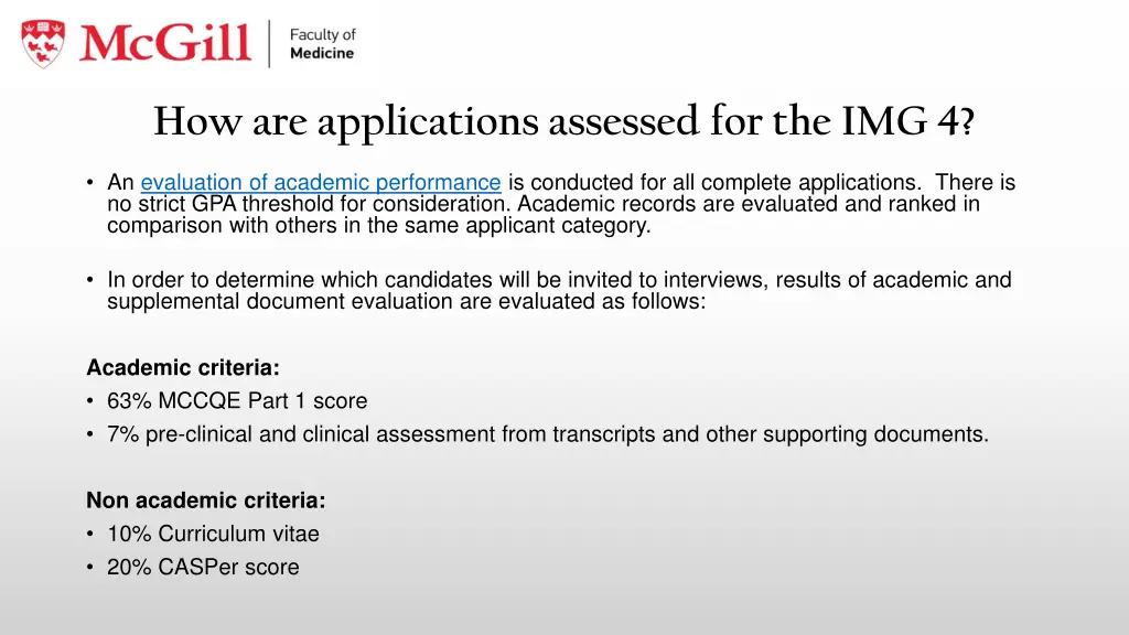 how are applications assessed for the img 4