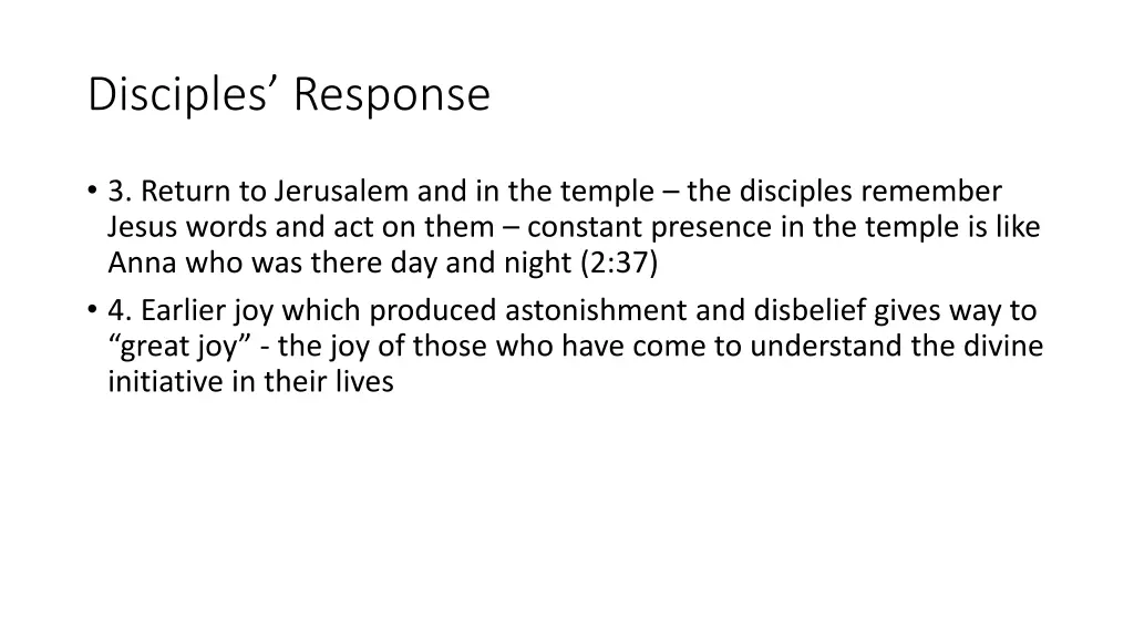 disciples response 1