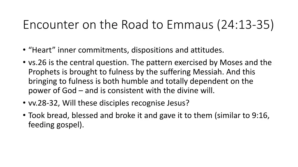 encounter on the road to emmaus 24 13 35 3