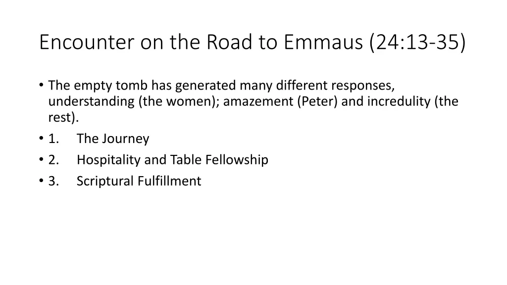 encounter on the road to emmaus 24 13 35