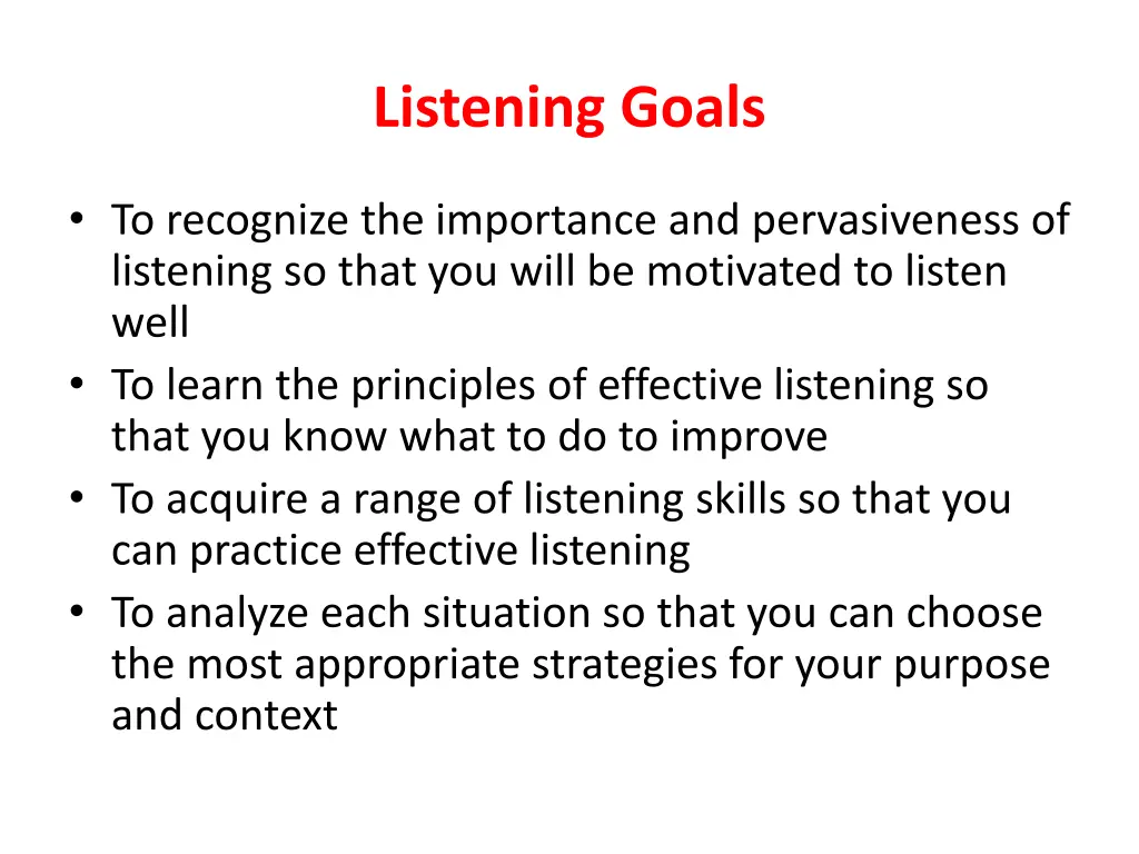 listening goals