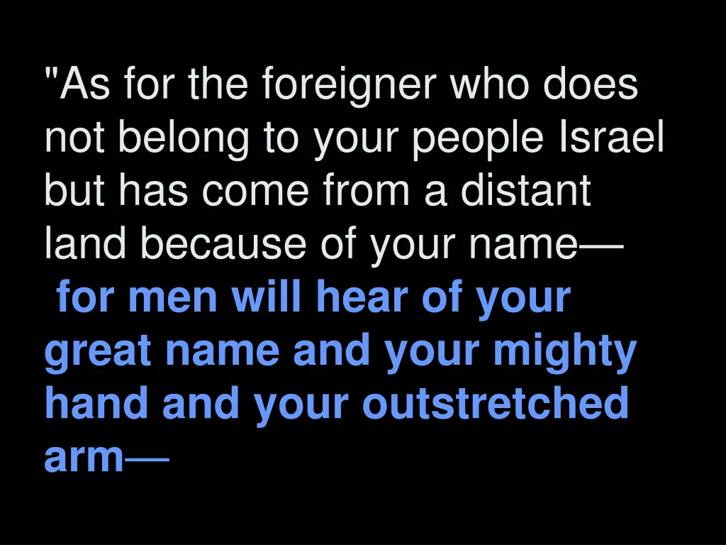 as for the foreigner who does not belong to your