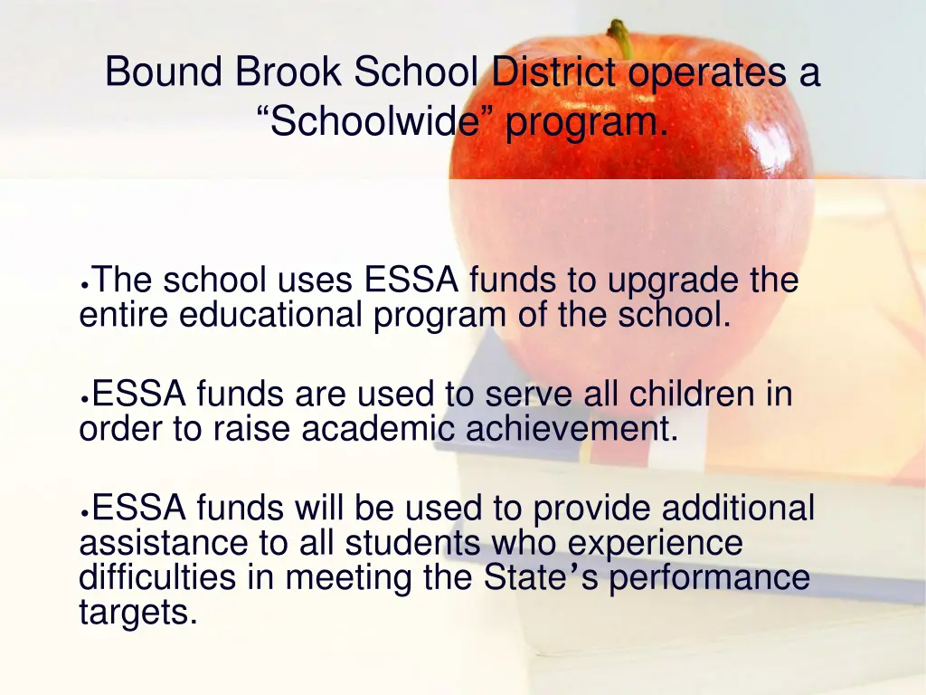 bound brook school district operates a schoolwide