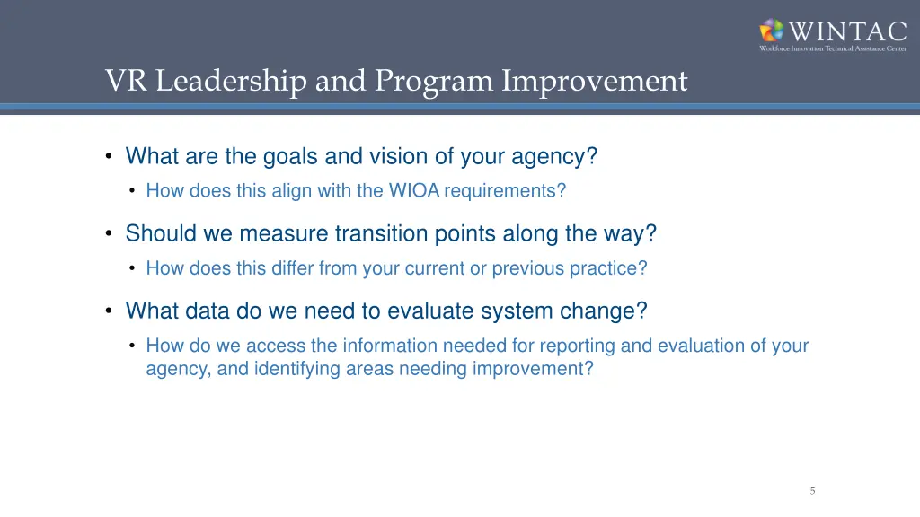 vr leadership and program improvement