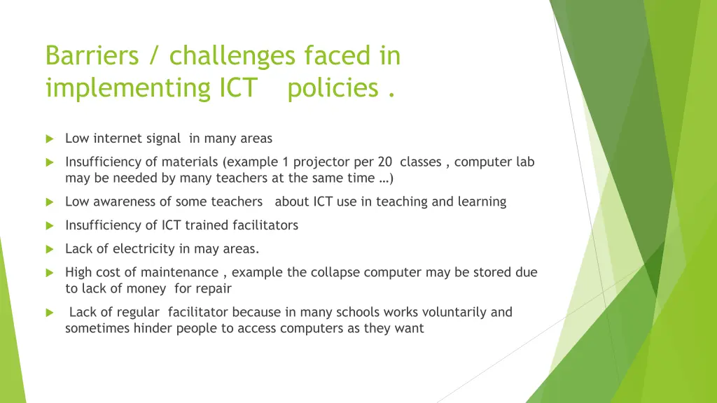 barriers challenges faced in implementing