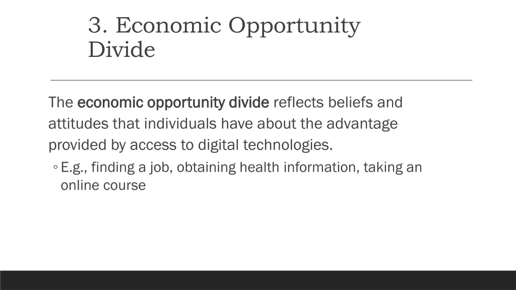 3 economic opportunity divide