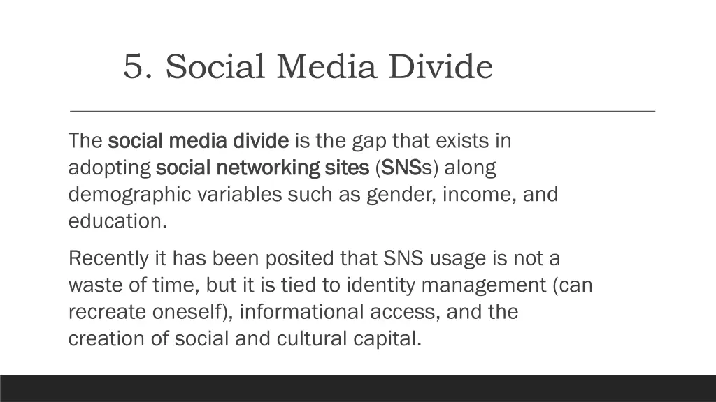 5 social media divide