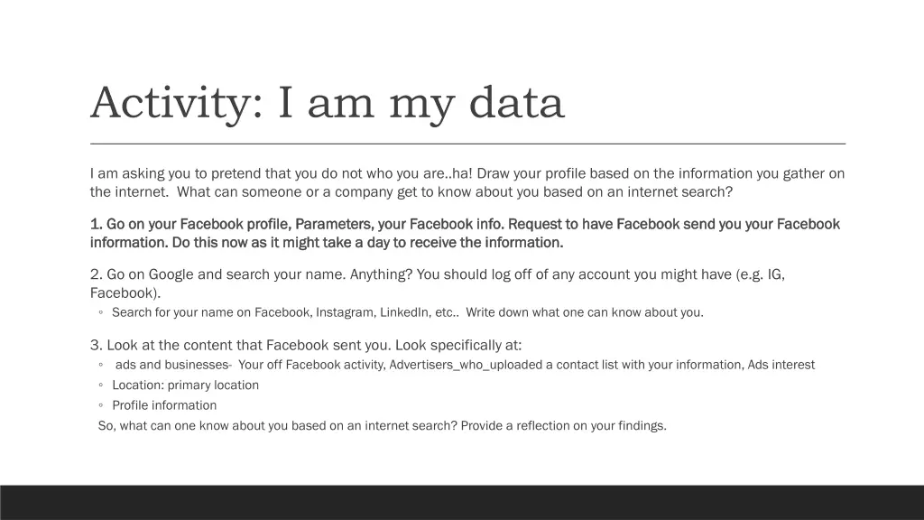 activity i am my data