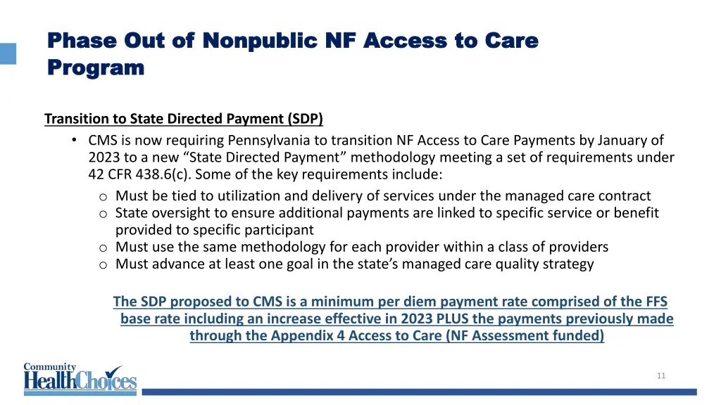 phase out of nonpublic nf access to care phase