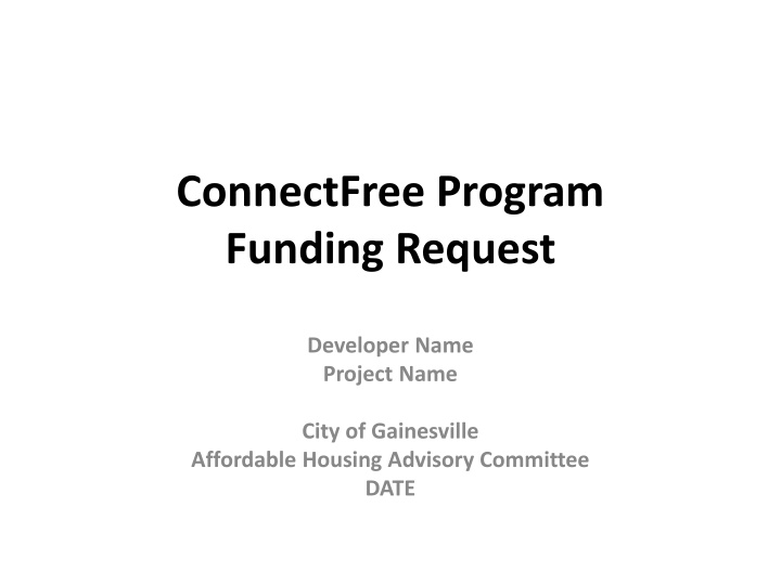 connectfree program funding request