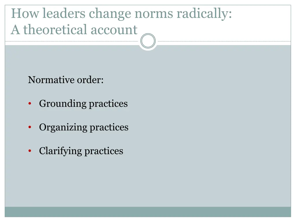 how leaders change norms radically a theoretical