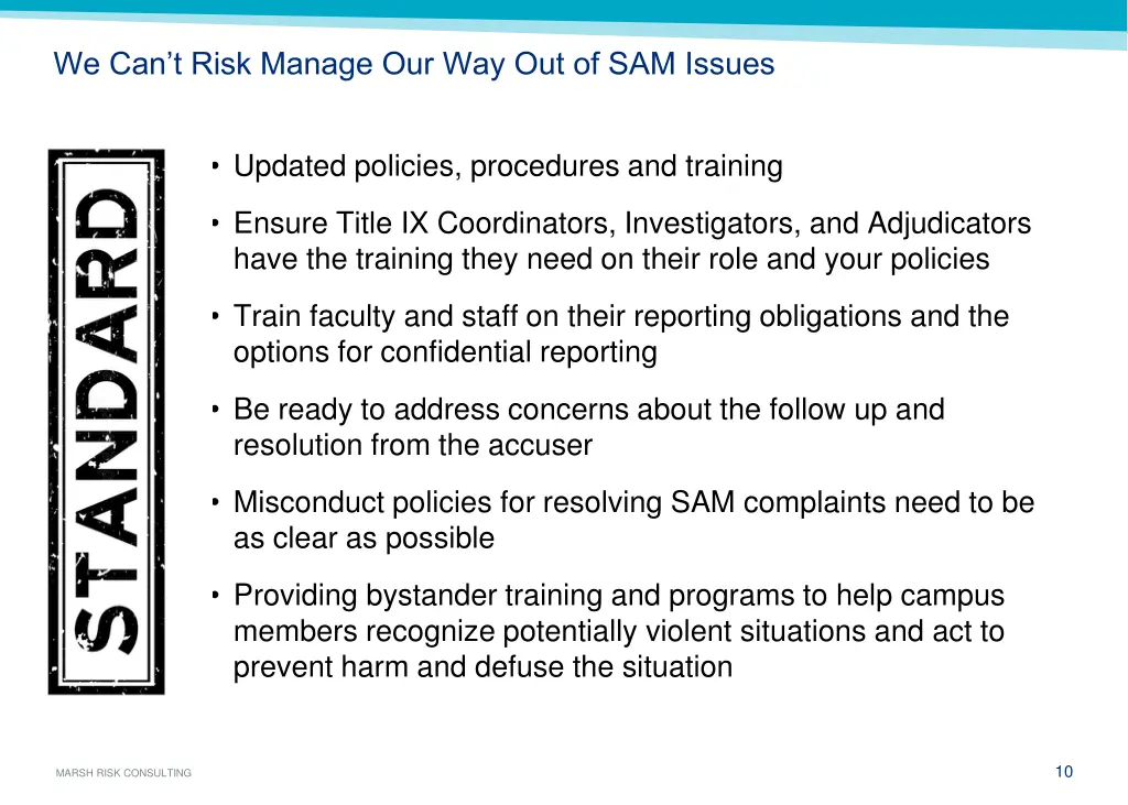 we can t risk manage our way out of sam issues