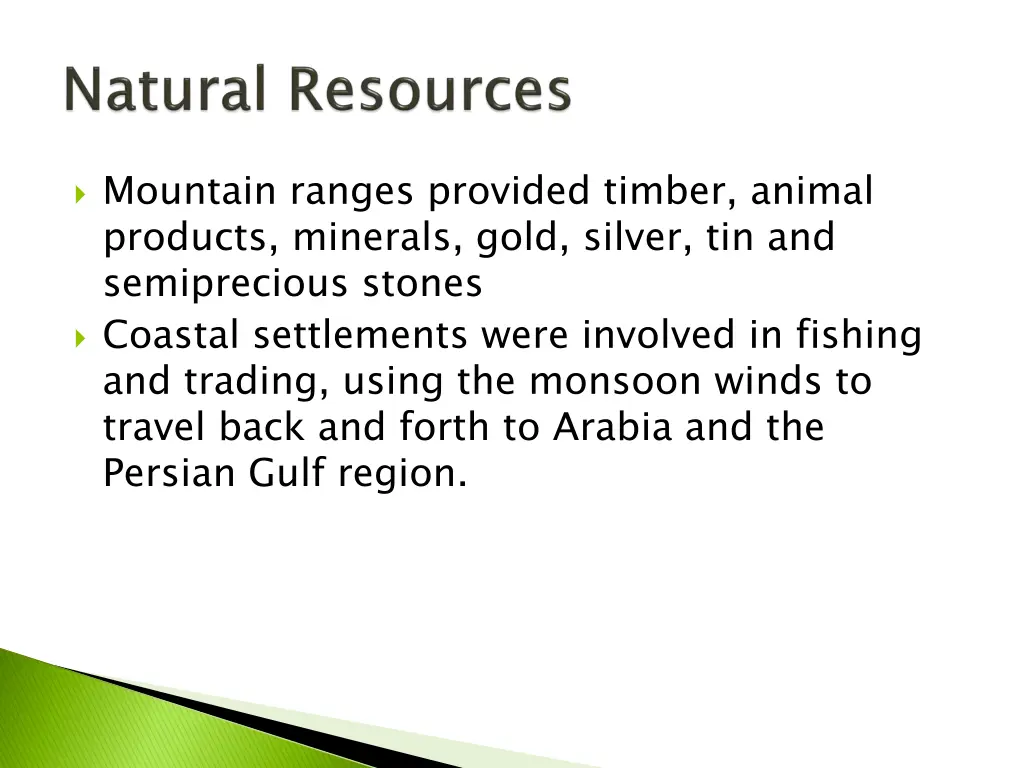 mountain ranges provided timber animal products