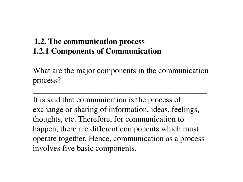 1 2 the communication process 1 2 1 components