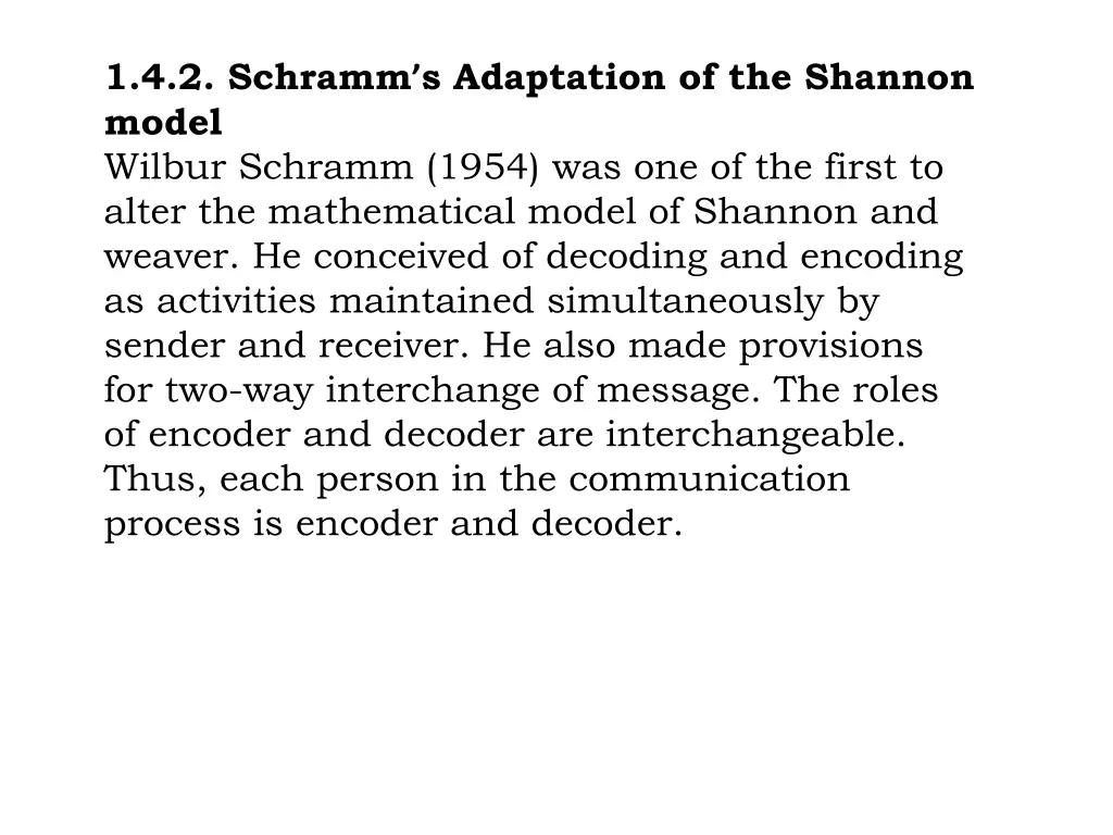 1 4 2 schramm s adaptation of the shannon model