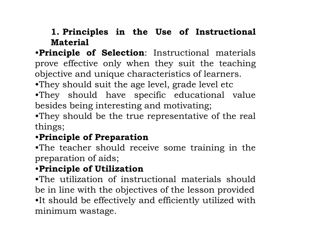 1 principles in the use of instructional material