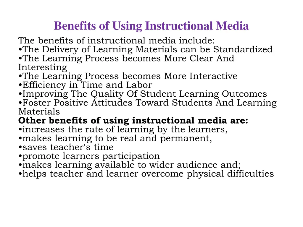 benefits of using instructional media