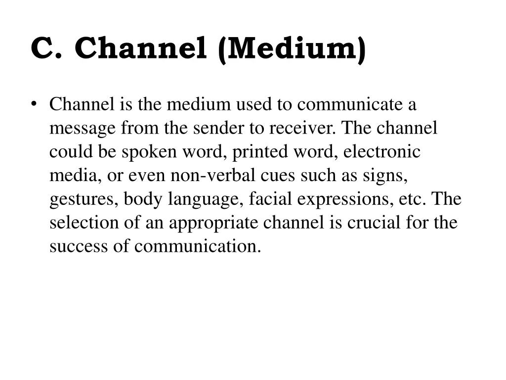 c channel medium