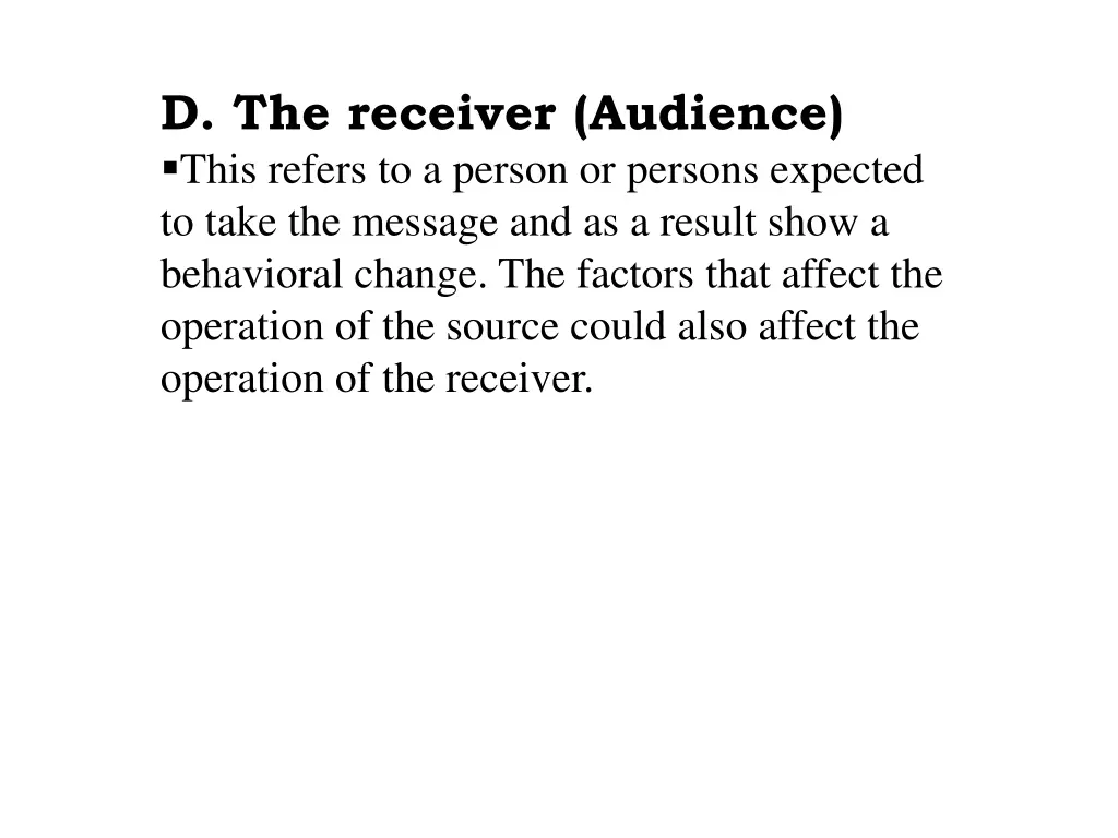 d the receiver audience this refers to a person