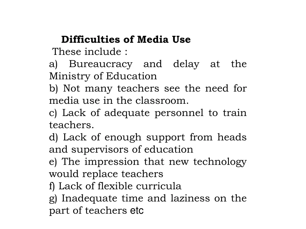 difficulties of media use these include