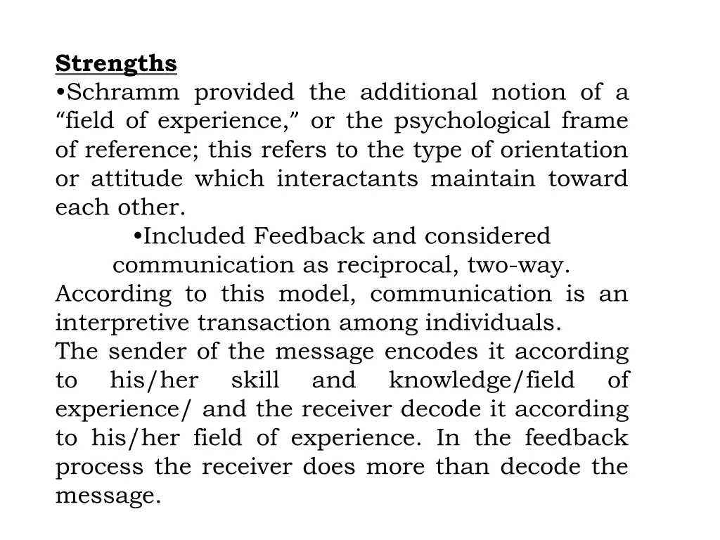 strengths schramm provided the additional notion