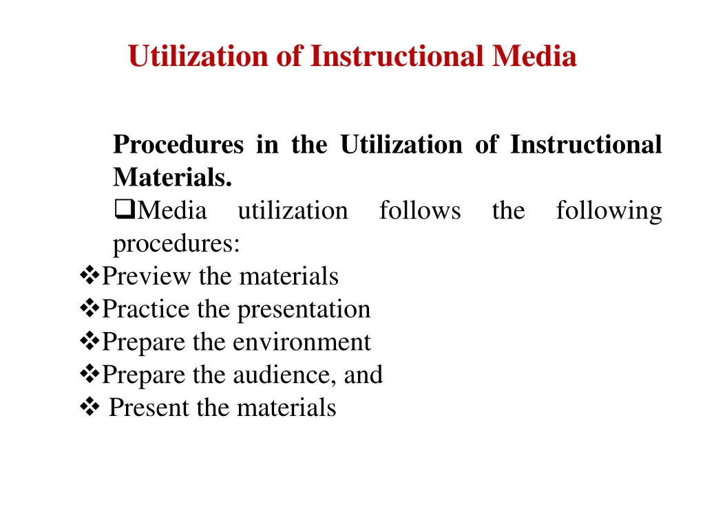 utilization of instructional media