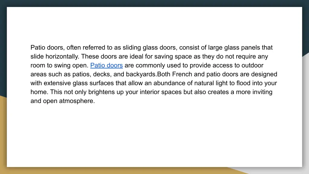 patio doors often referred to as sliding glass