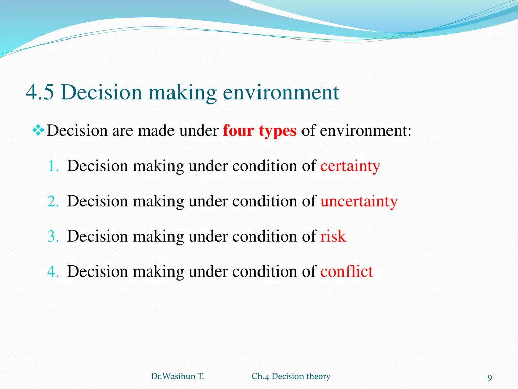 4 5 decision making environment