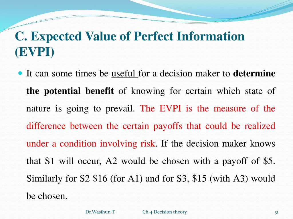 c expected value of perfect information evpi