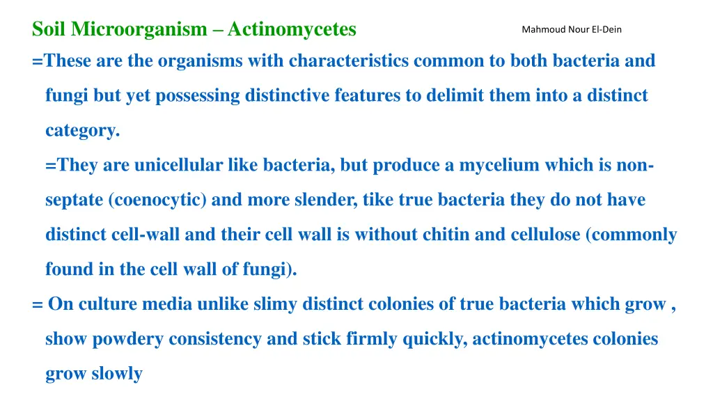 soil microorganism actinomycetes these