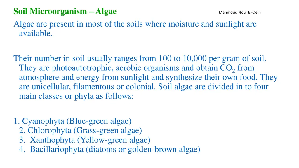 soil microorganism algae algae are present